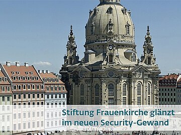 Stiftung Frauenkirche - Umstieg auf ESET Endpoint Security